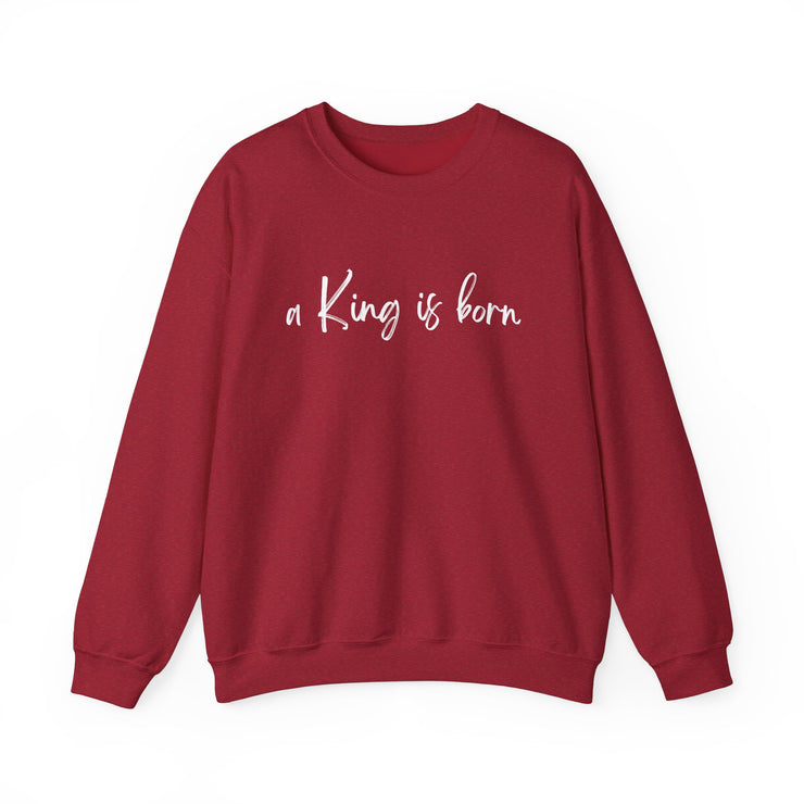 A King Is Born Christmas Women's Graphic Sweatshirt